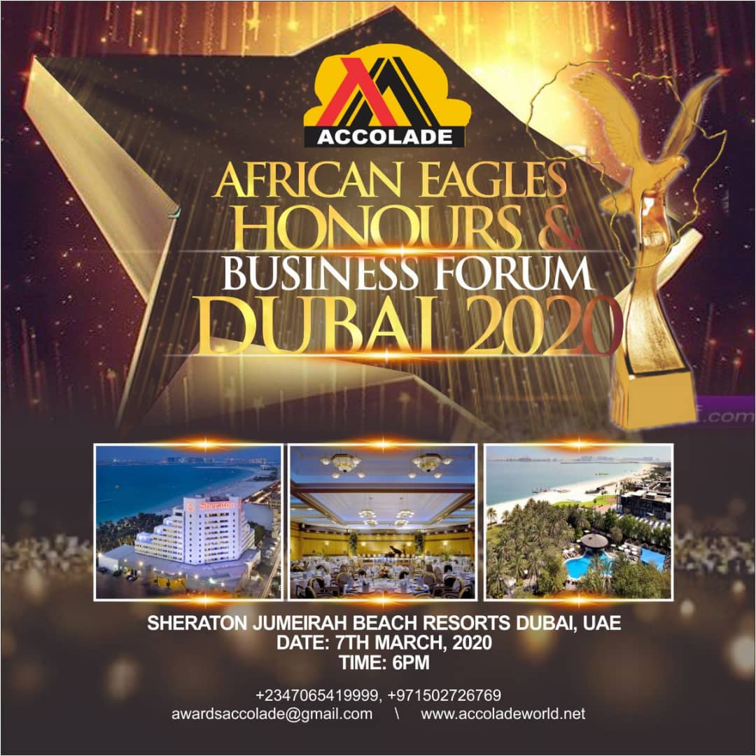 African Eagles Honours And Business Forum, Dubai 2020.